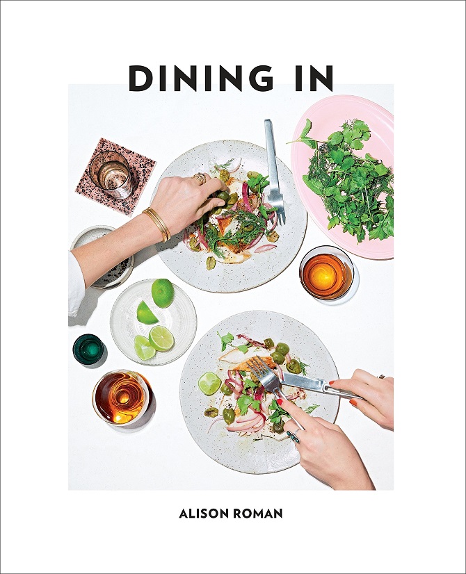 Dining In cookbook by Alison Roman